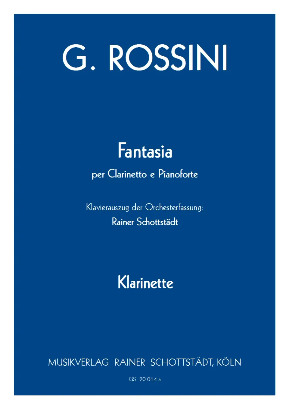 Musikverlag Rainer Schottstädt Fantasia per Clarinetto Noten Klarinette Klavier