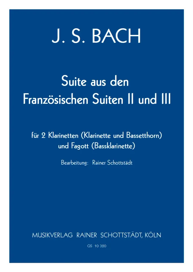 Musikverlag Rainer Schottstädt Suite Franz. Suiten 2 und 3 Noten Trio