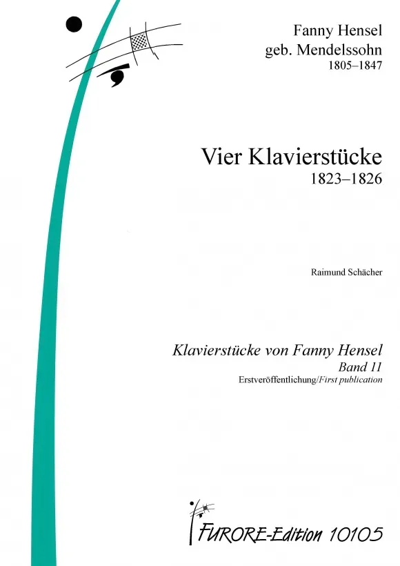 Furore Edition Hensel Four Piano Pieces 1823-1826 Klaviernoten Band 11
