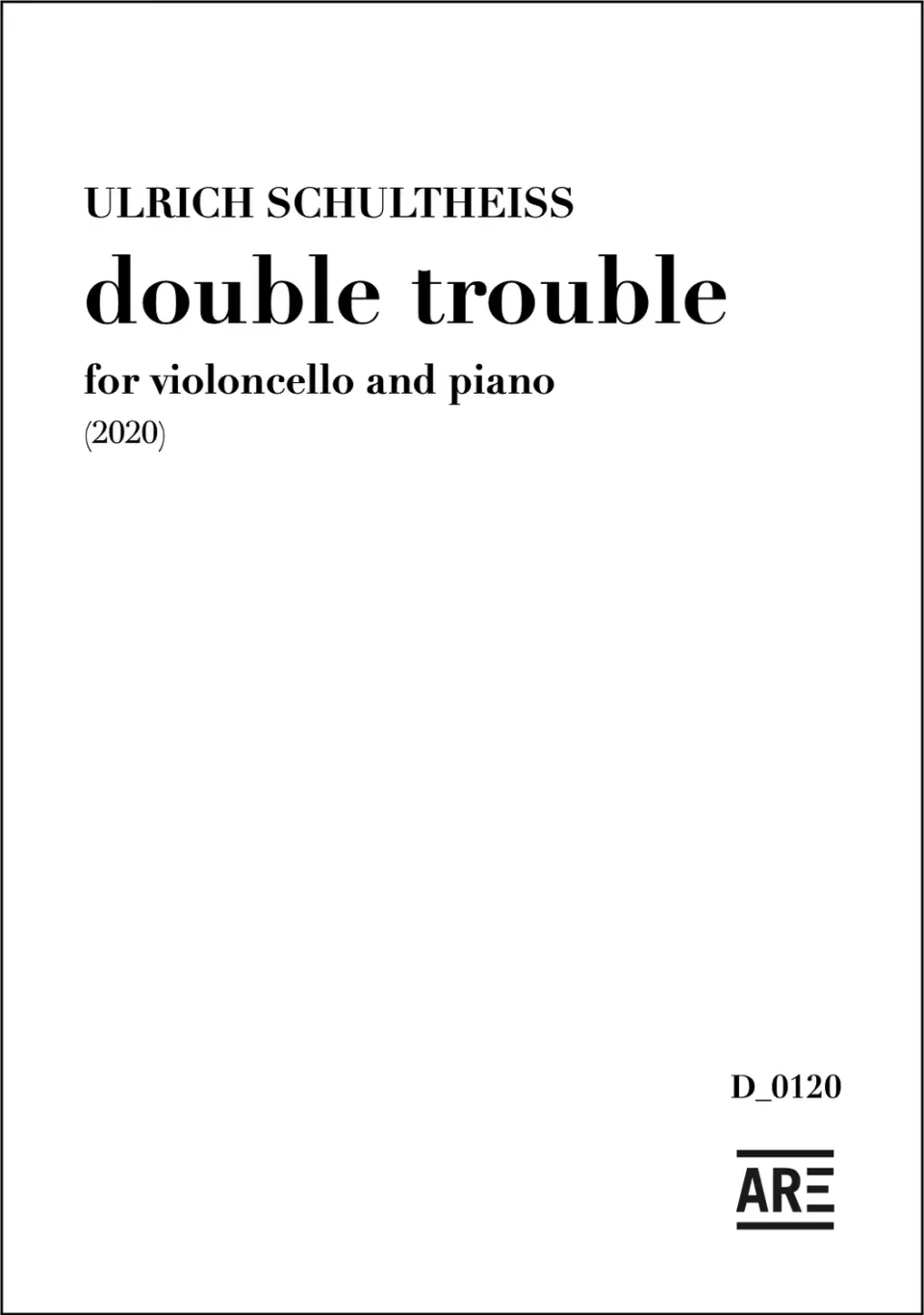 Are Musik Verlag Schultheiss double trouble Cello Klavier Noten