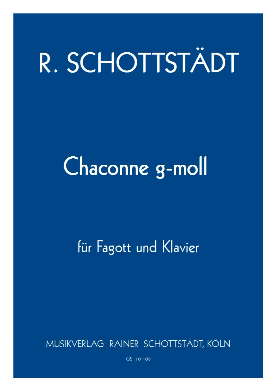 Musikverlag Rainer Schottstädt Chaconne Noten für Fagott und Klavier