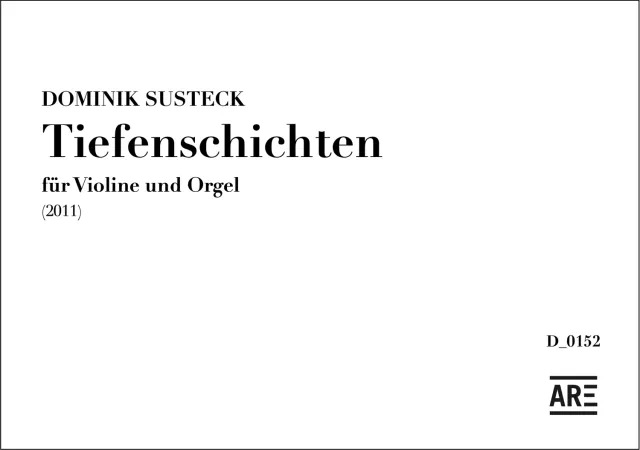 Are Musik Verlag Susteck Tiefenschichten Noten Violine Orgel