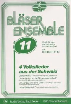 Studio-Verlag Rudi Seifert Bläser-Ensemble 11 Noten Schweizer Volkslieder