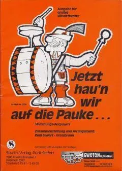 Studio-Verlag Rudi Seifert Jetzt haun wir auf die Pauke Noten B-Ware
