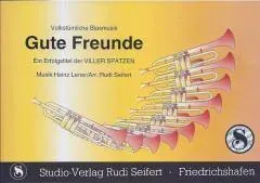 Studio-Verlag Rudi Seifert Gute Freunde Polka Blasmusik