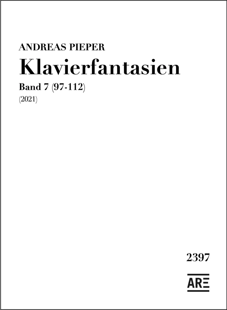 Are Musik Verlag Klavierfantasien Band 7 (97–112) Klaviernoten