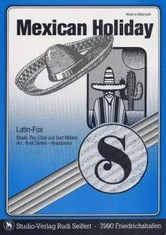 Studio-Verlag Rudi Seifert Mexican Holiday Noten Latin-Fox Trompetensolo