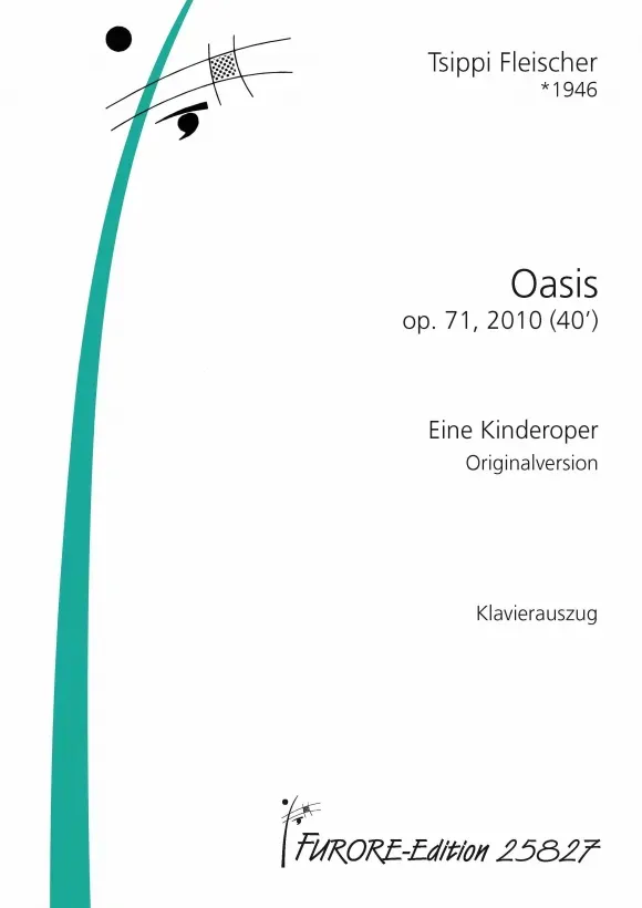 Furore Edition Oasis op.71 Kinderoper Klavierauszug