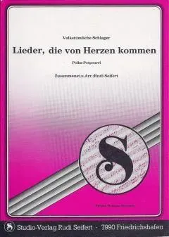 Studio-Verlag Rudi Seifert Lieder die von Herzen kommen Noten Blasmusik