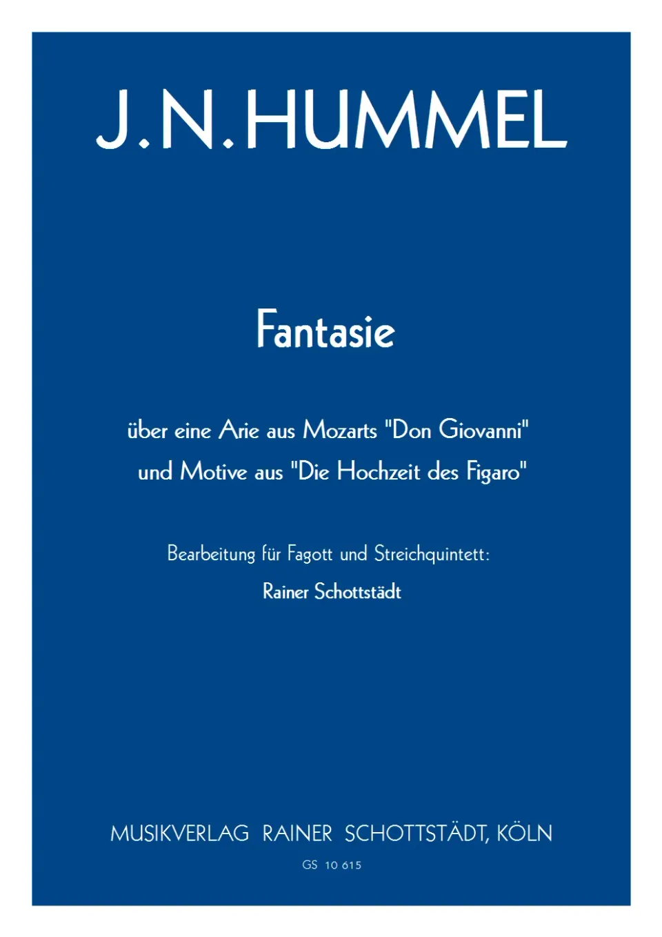Musikverlag Rainer Schottstädt Fantasie über Themen aus Don Giovanni Noten