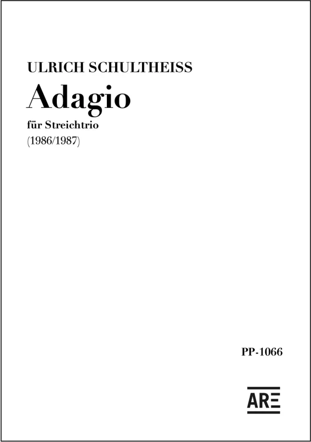 Are Musik Verlag Ulrich Schultheiss Adagio für Streichtrio
