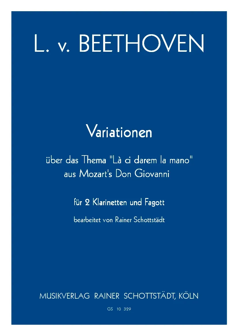 Musikverlag Rainer Schottstädt Variationen Là ci darem Noten 2Cl Fg