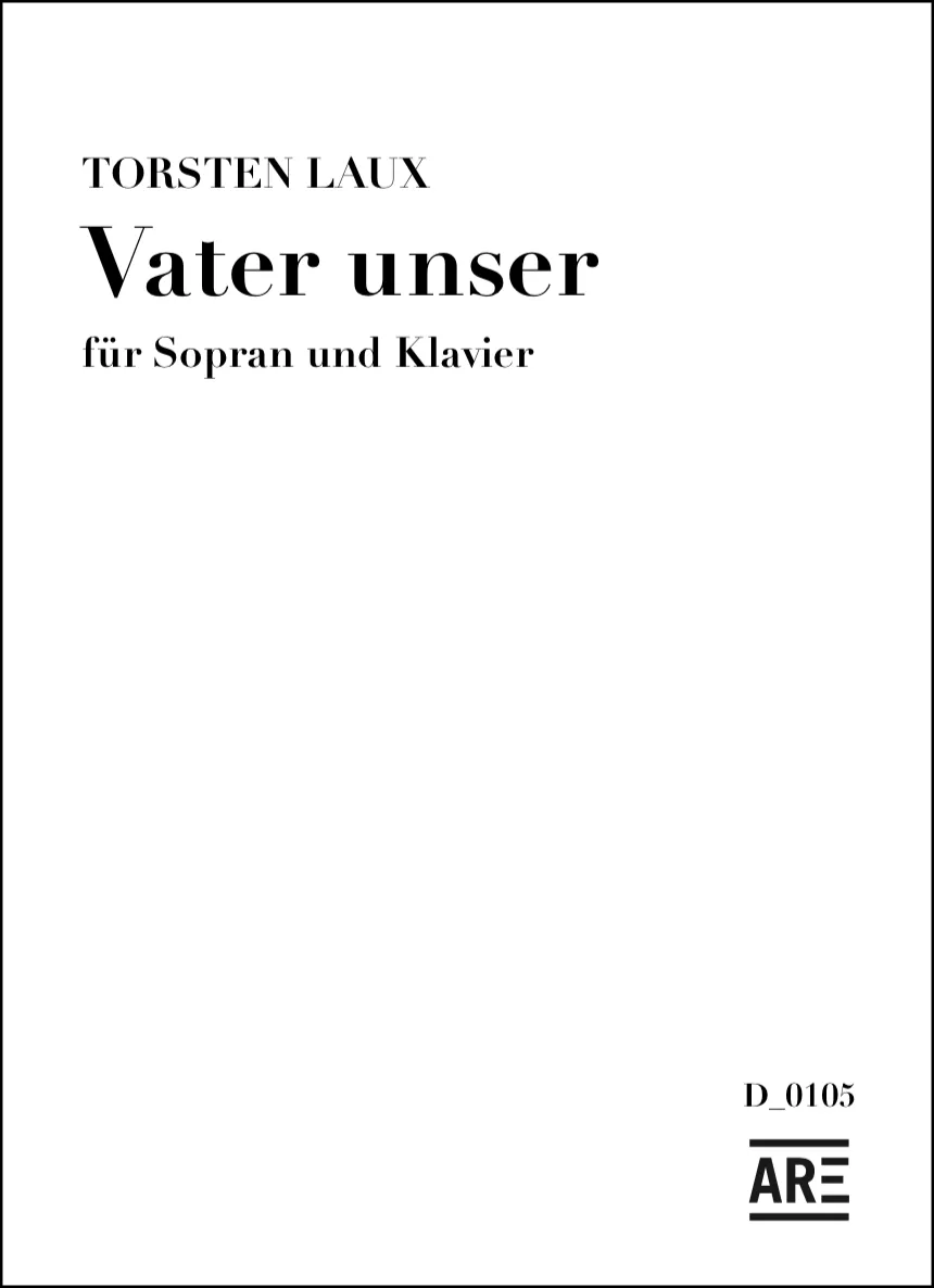 Are Musik Verlag Laux Vater unser Chorausgabe Chor Orgel