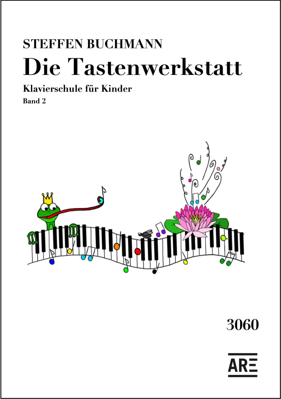Are Tastenwerkstatt Band 2 Klavierschule Kinder 80 Seiten