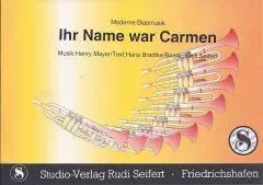 Studio-Verlag Rudi Seifert Ihr Name war Carmen Noten Paso doble