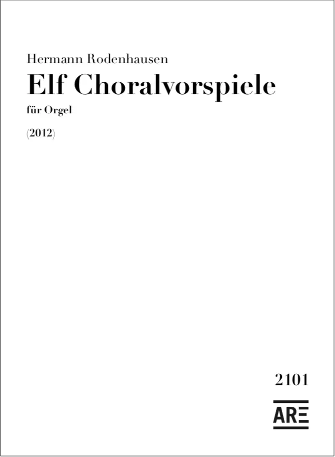 Are Musik Verlag Rodenhausen 11 Choralvorspiele Orgelnoten