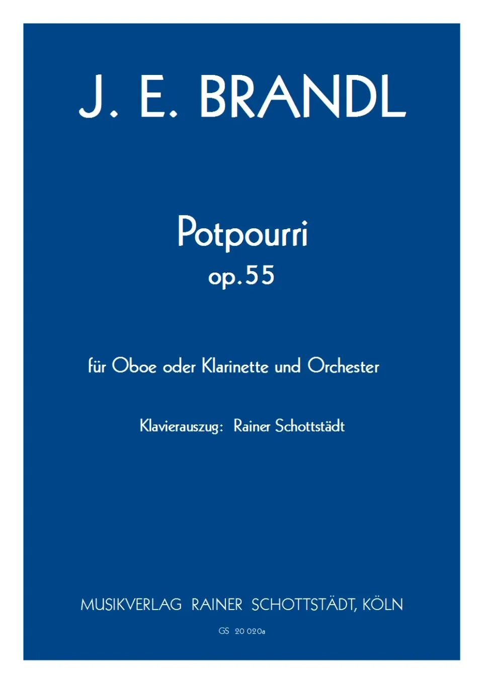 Musikverlag Rainer Schottstädt Potpourri C-dur op. 55 Noten für Oboe und Klavier