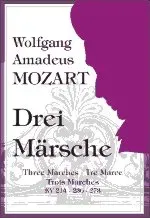 Seeber Film Verlag Drei Märsche von Wolfgang Amadeus Mozart Noten für Blasorchester