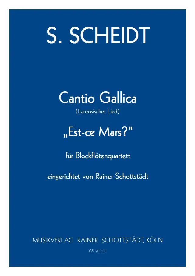 Musikverlag Rainer Schottstädt Cantio Gallica Bergamasca Noten Blockflötenquartett