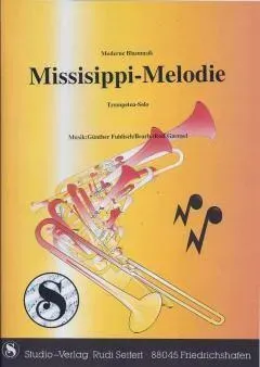 Studio-Verlag Rudi Seifert Mississippi Melodie Noten Trompeten-Solo