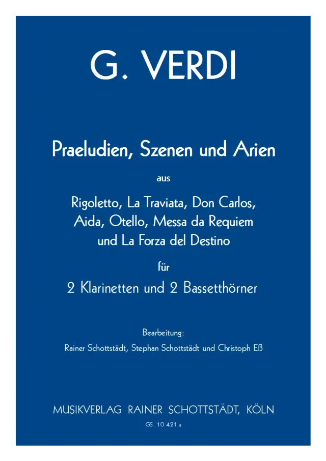 Musikverlag Rainer Schottstädt Praeludien Szenen Arien Noten Bläser