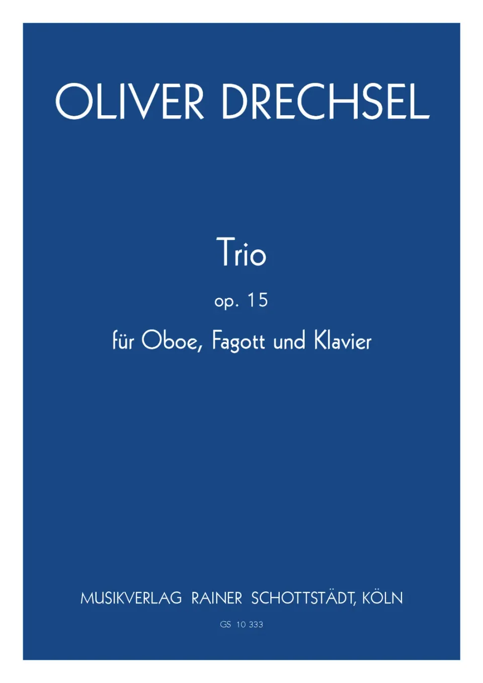 Musikverlag Rainer Schottstädt Trio op.15 Noten Oboe Fagott Klavier
