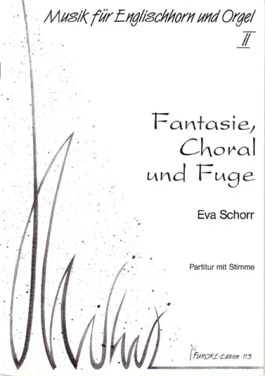 Furore Edition Fantasie Choral und Fuge Noten Englischhorn Orgel