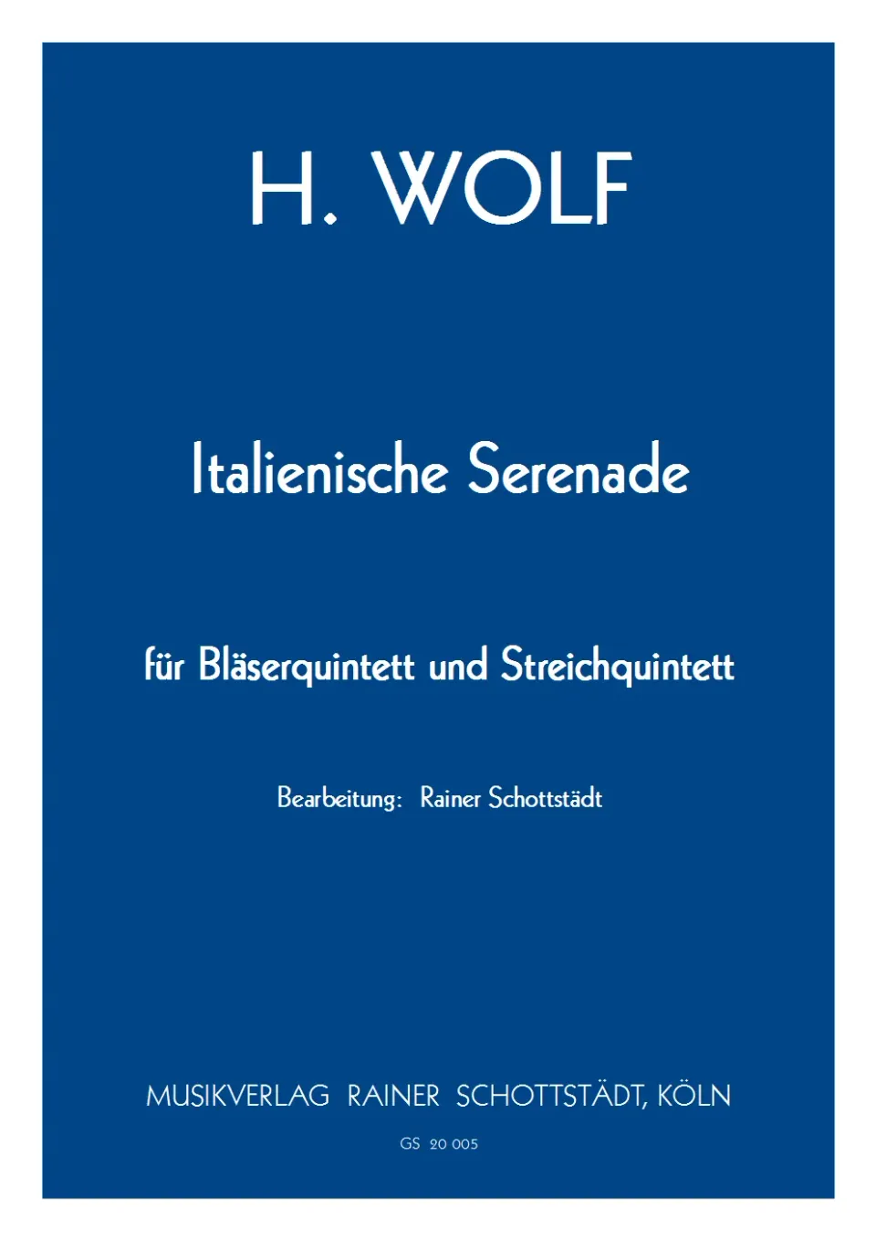 Musikverlag Rainer Schottstädt Italienische Serenade Noten Nonett