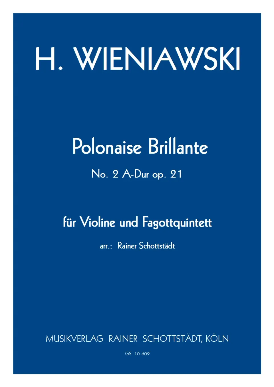 Musikverlag Rainer Schottstädt Polonaise Brillante 2 A-Dur op.21 Noten Violine Fagott