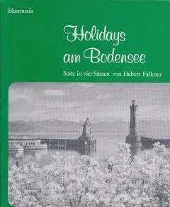 Studio-Verlag Rudi Seifert Holidays am Bodensee Noten Suite