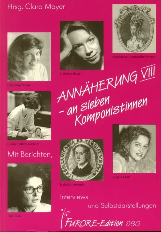 Furore Annäherung VIII an sieben Komponistinnen Buch