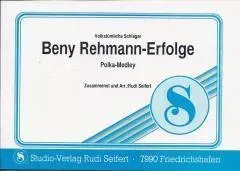 Studio-Verlag Rudi Seifert Beny-Rehmann-Erfolge Noten Kleine Blasmusik