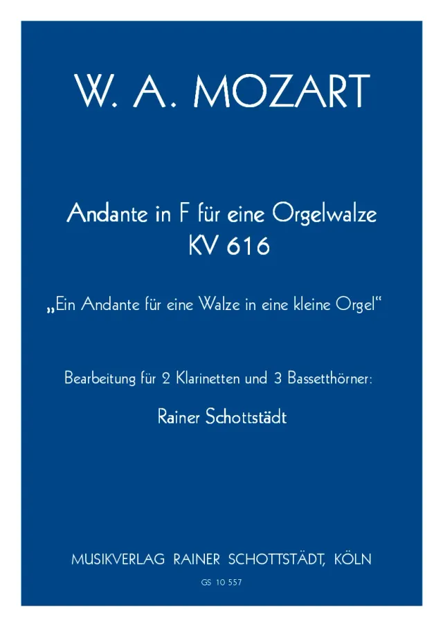 Musikverlag Rainer Schottstädt Andante in F für eine Orgelwalze KV 616 Noten