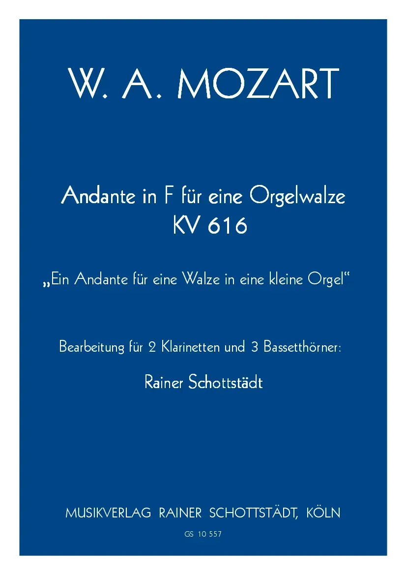 Musikverlag Rainer Schottstädt Andante in F für eine Orgelwalze KV 616 Noten