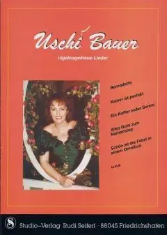 Studio-Verlag Rudi Seifert Uschi Bauer Nigelnagelneue Lieder Notenheft B-Ware