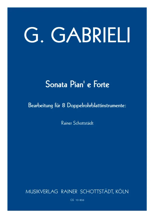 Musikverlag Rainer Schottstädt Sonata pian' e forte Noten für Bläserensemble