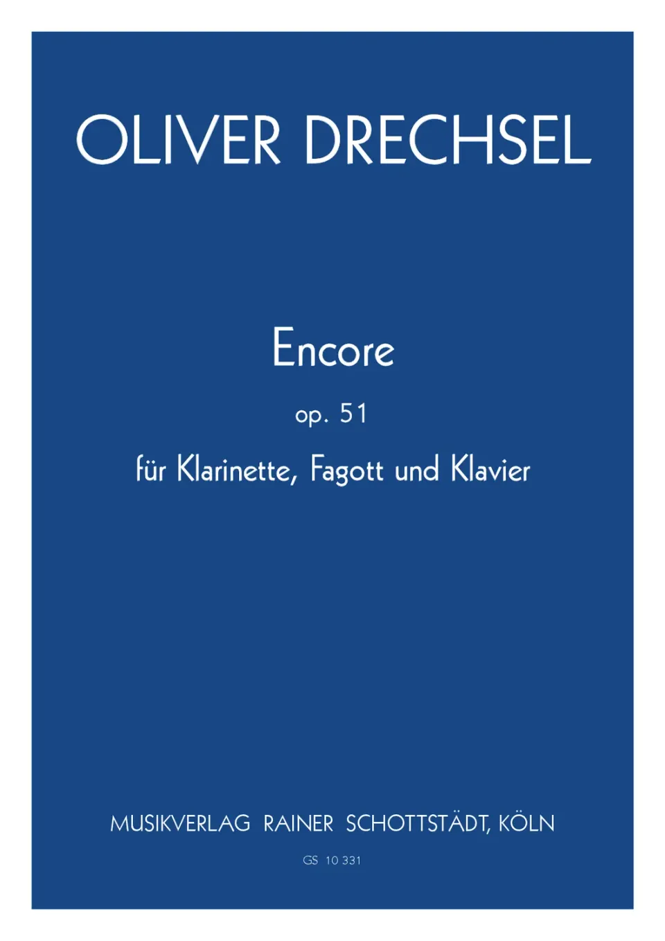 Musikverlag Rainer Schottstädt Encore op. 51 Noten Klarinette Fagott Klavier