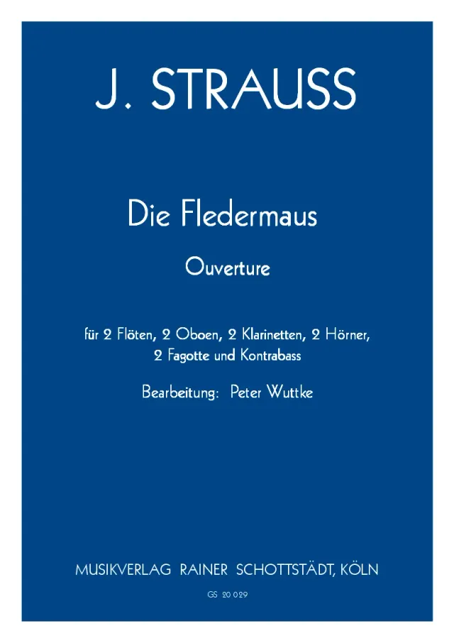 Musikverlag Rainer Schottstädt Fledermaus Ouverture op.362 Noten