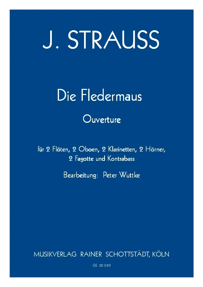Musikverlag Rainer Schottstädt Fledermaus Ouverture op.362 Noten