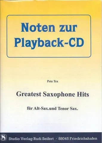 Studio-Verlag Rudi Seifert Pete Tex - Greatest Saxophone Hits Noten mit Playback-CD
