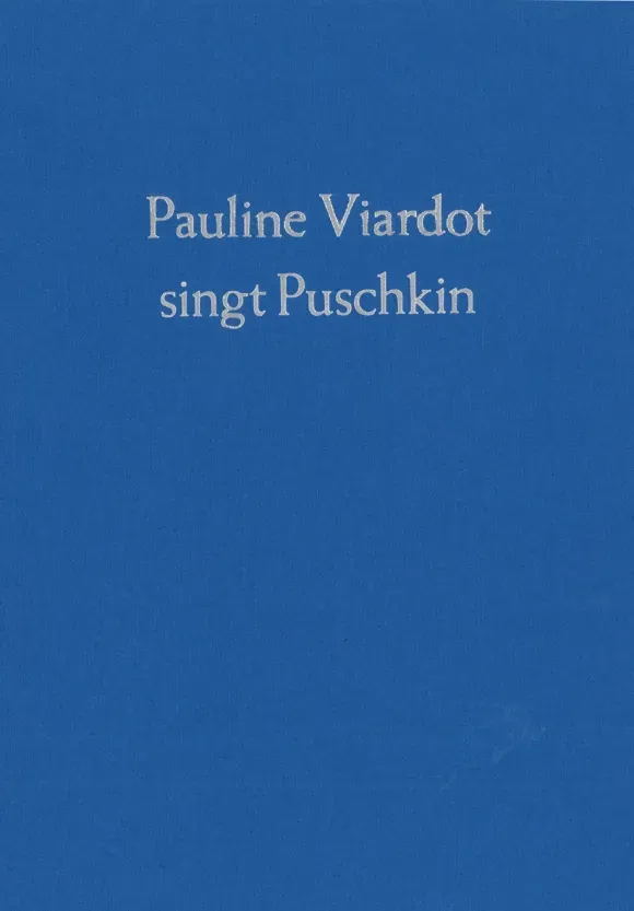 Furore Edition Pauline Viardot singt Puschkin Lieder Leinenband