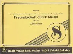 Studio-Verlag Rudi Seifert Freundschaft durch Musik Noten Marsch