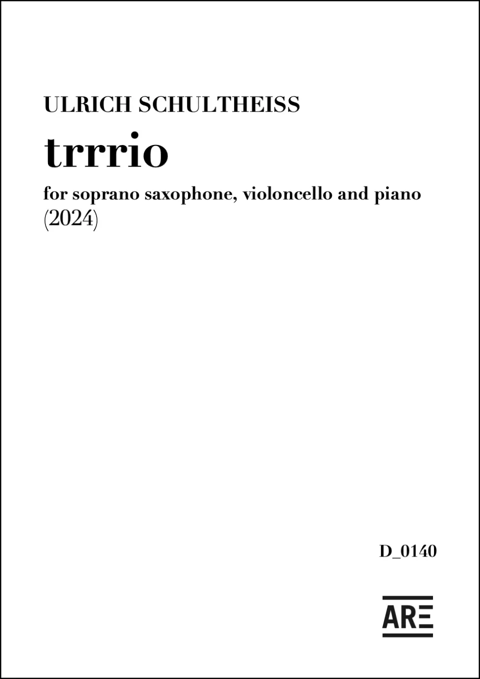 Are Musik Verlag Schultheiss trrrio Trio-Noten Saxophon
