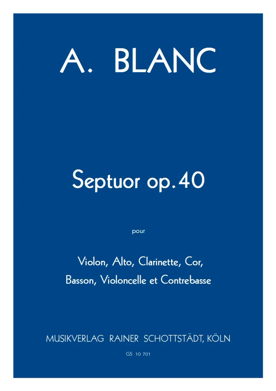 Musikverlag Rainer Schottstädt Septuor E-dur op. 40 Noten für Septett