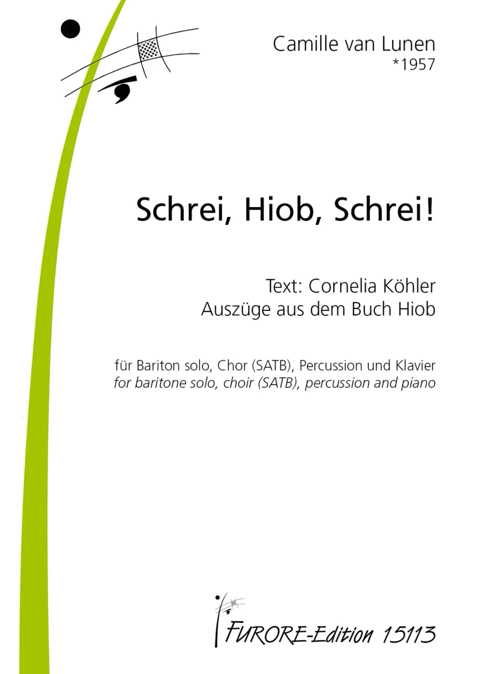 Furore Edition Schrei, Hiob, Schrei! Musiktheater
