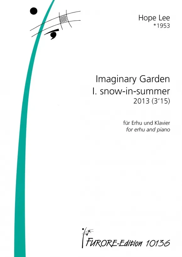 Imaginary Garden I. snow-in-summer für Erhu und Klavier