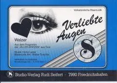 Studio-Verlag Rudi Seifert Verliebte Augen Noten Walzer Tenorhorn-Solo