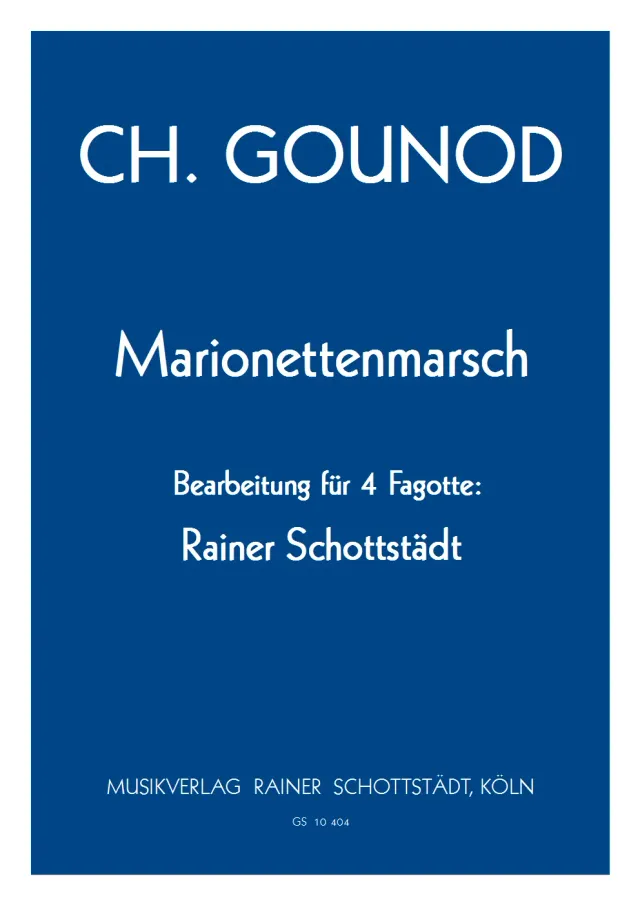 Musikverlag Rainer Schottstädt Marionettenmarsch Noten für 4 Fagotte