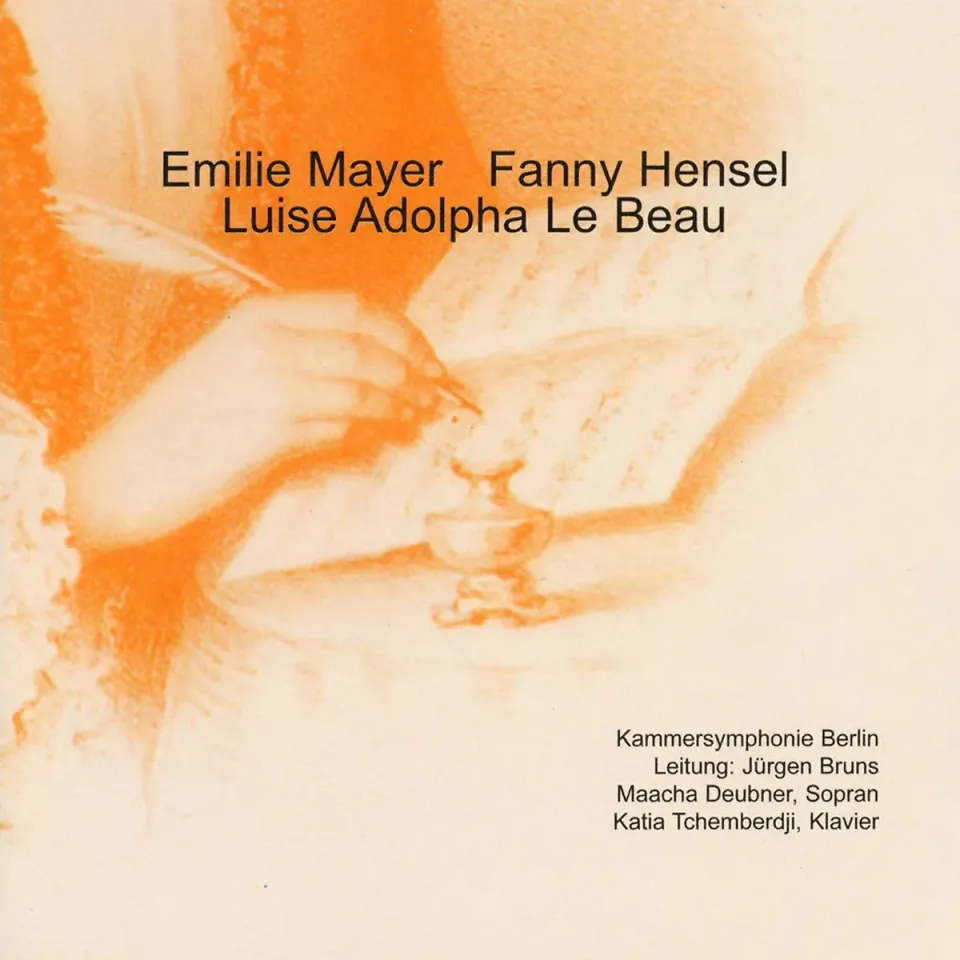 Furore Edition CD Emilie Mayer, Fanny Hensel, Luise Adolpha Le Beau