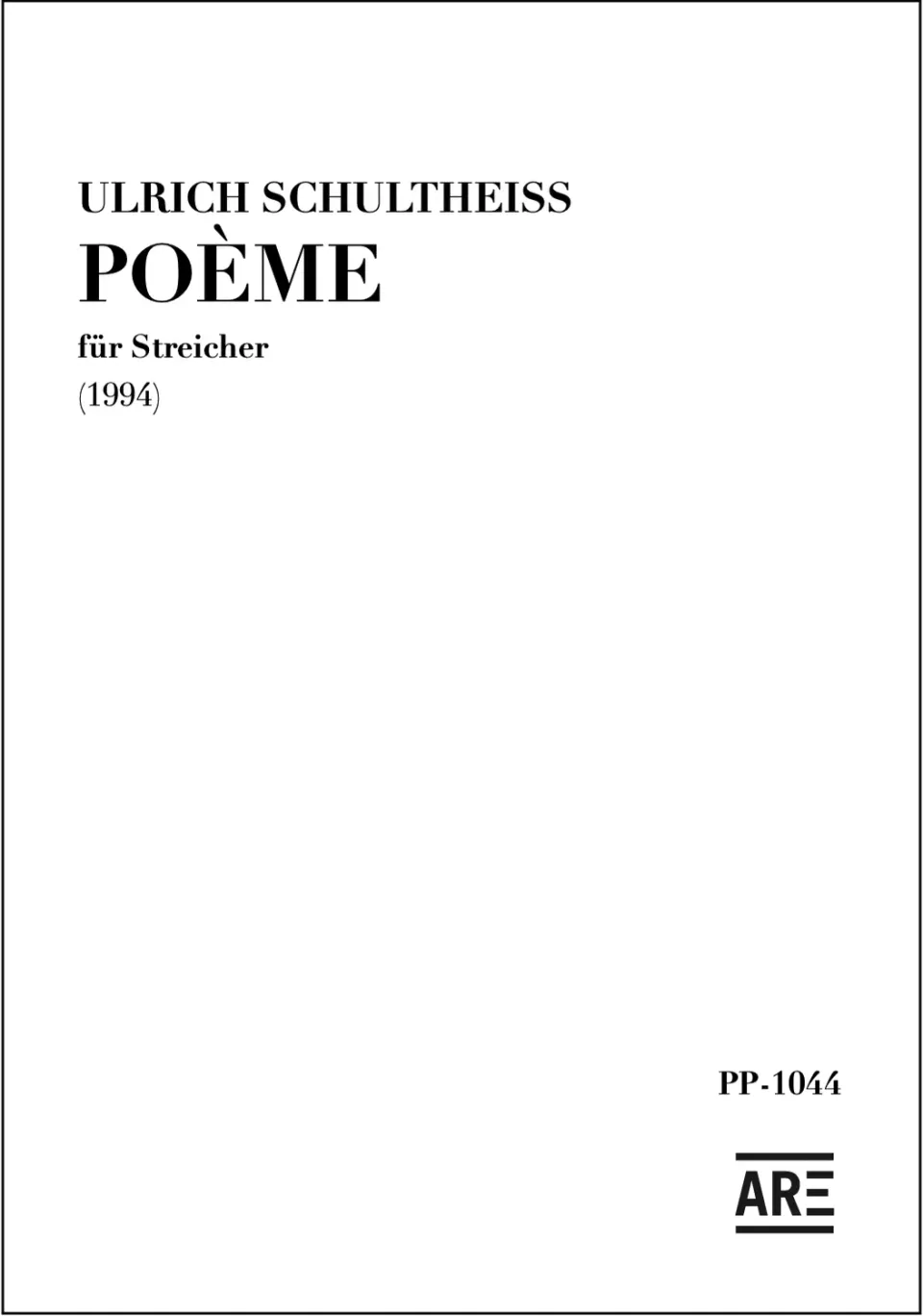 Are Musik Verlag POÈME (1994) Noten Streicher 13-stimmig 14 Min